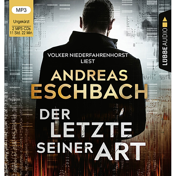 Der Letzte seiner Art,2 Audio-CD, 2 MP3, Andreas Eschbach