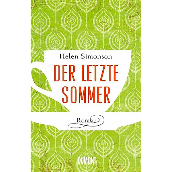 Der letzte Sommer, Helen Simonson