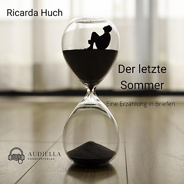 Der letzte Sommer, Ricarda Huch