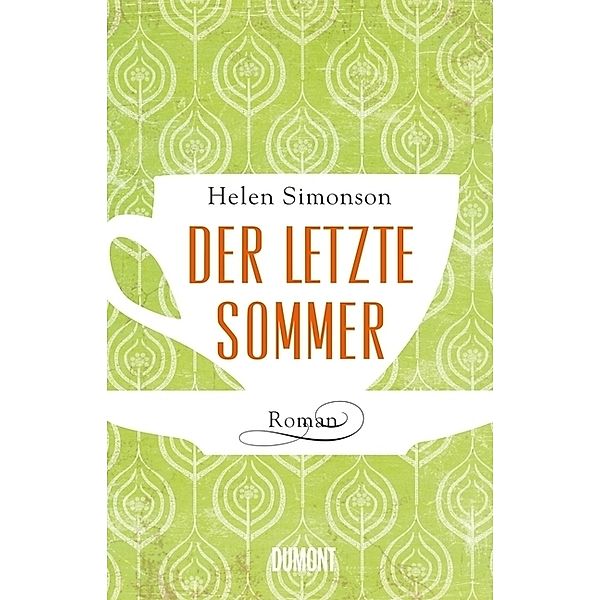 Der letzte Sommer, Helen Simonson