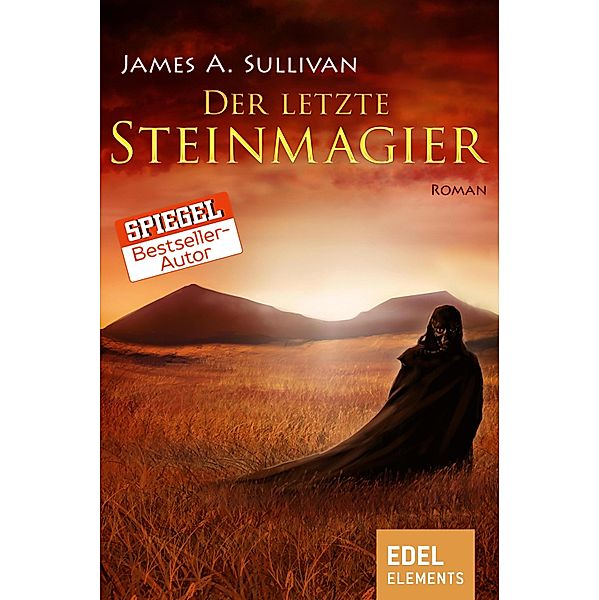 Der letzte Steinmagier, James A. Sullivan