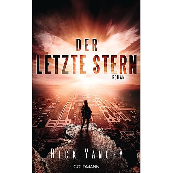 Der letzte Stern / Die 5. Welle Bd.3, Rick Yancey