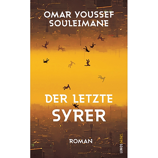Der letzte Syrer, Omar Youssef Souleimane