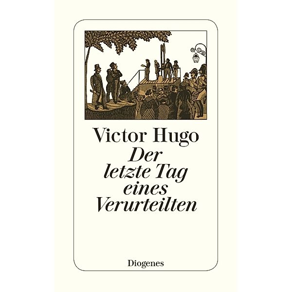 Der letzte Tag eines Verurteilten, Victor Hugo