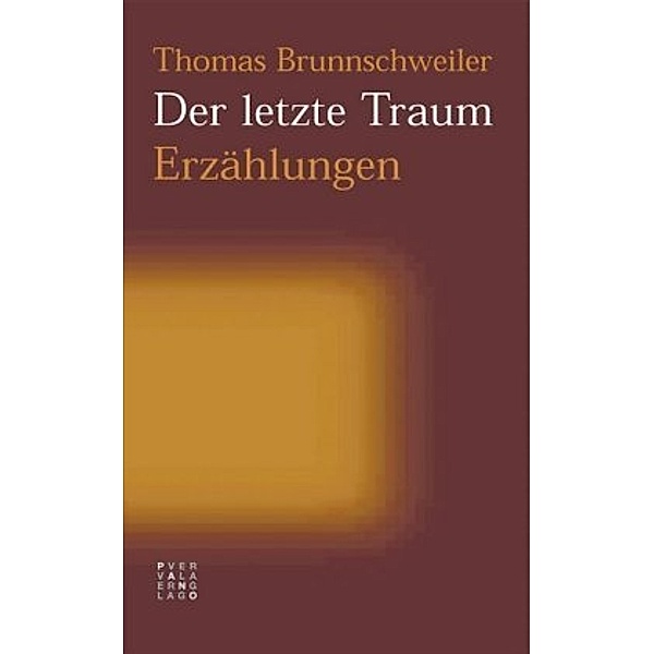 Der letzte Traum, Thomas Brunnschweiler