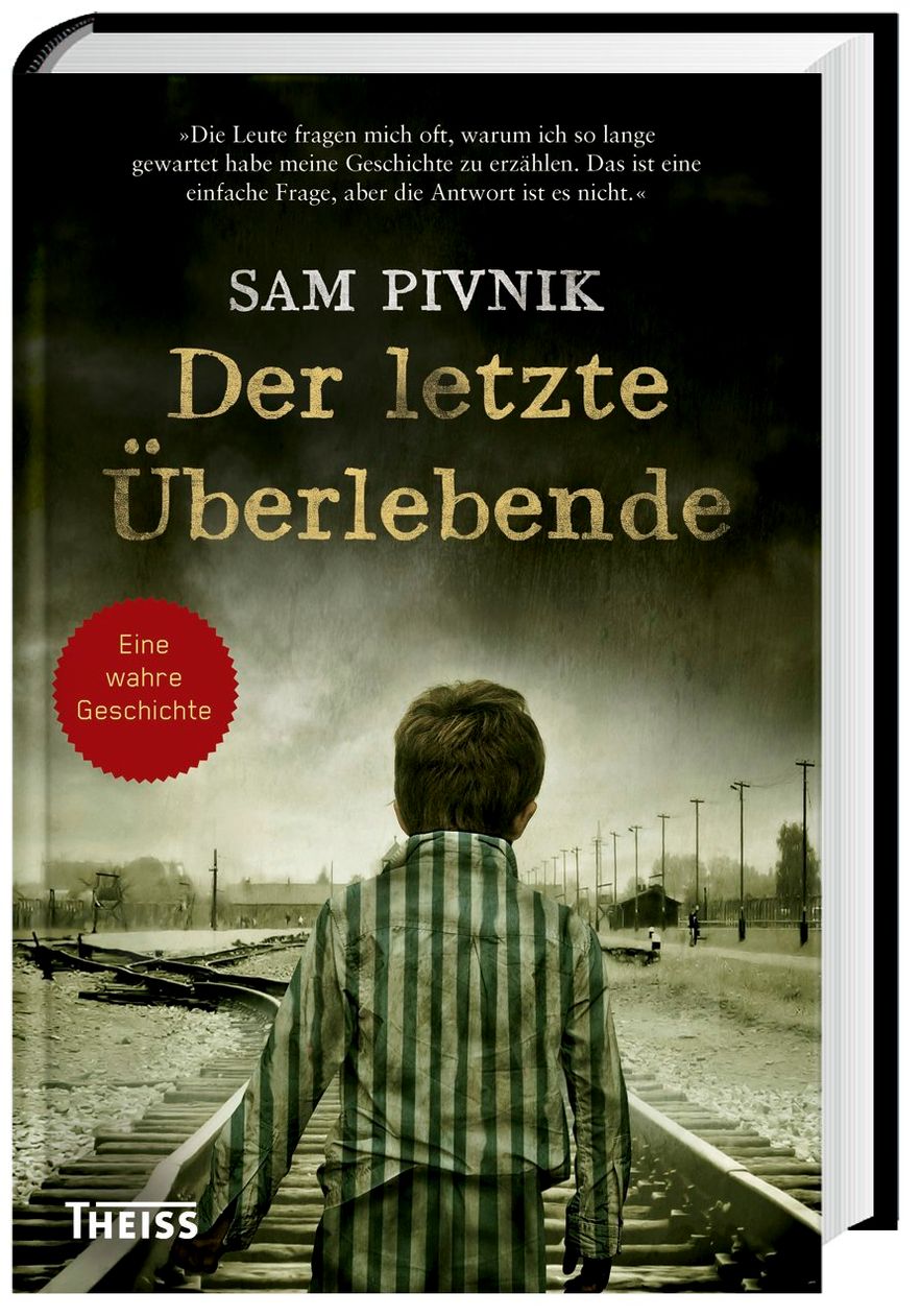 Der Letzte Uberlebende Buch Von Sam Pivnik Versandkostenfrei Weltbild De