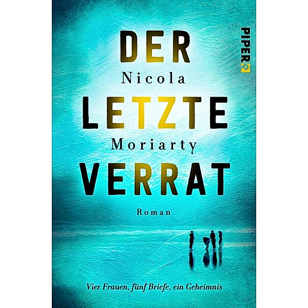 Der letzte Verrat, Nicola Moriarty