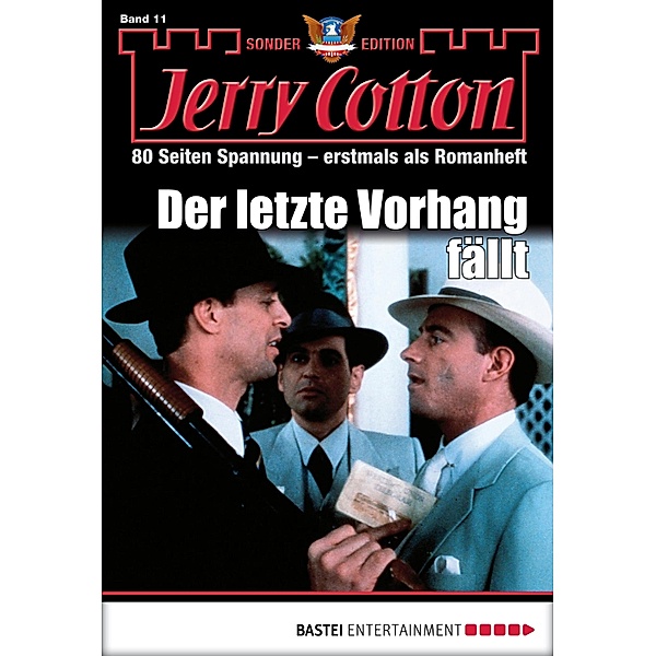 Der letzte Vorhang fällt / Jerry Cotton Sonder-Edition Bd.11, Jerry Cotton