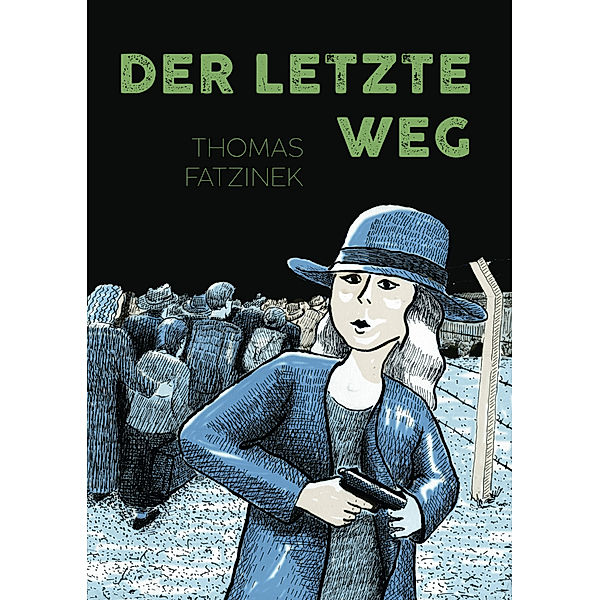 Der letzte Weg, Thomas Fatzinek