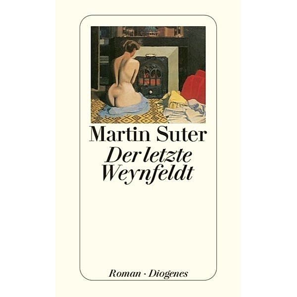 Der letzte Weynfeldt, Martin Suter