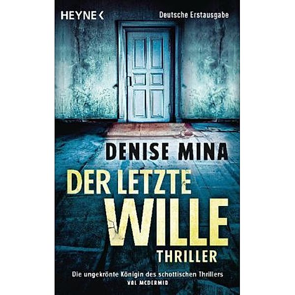 Der letzte Wille, Denise Mina