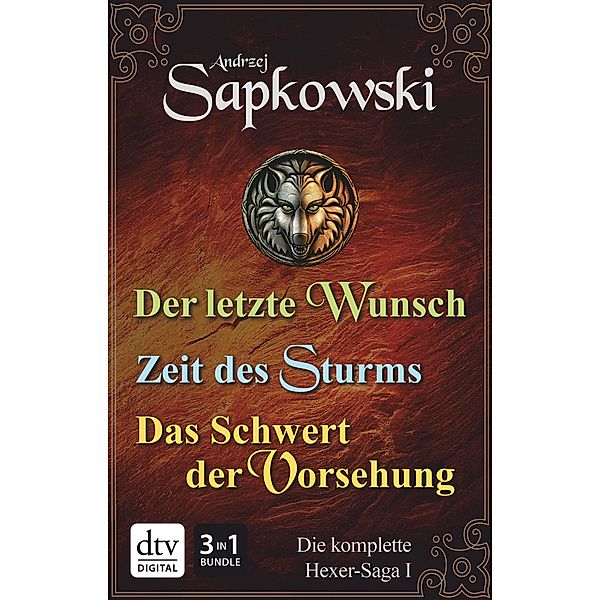 Der letzte Wunsch - Zeit des Sturms - Das Schwert der Vorsehung, Andrzej Sapkowski