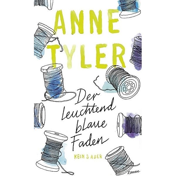 Der leuchtend blaue Faden, Anne Tyler