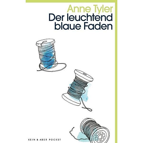 Der leuchtend blaue Faden, Anne Tyler