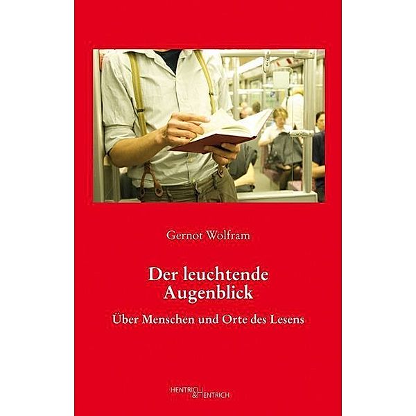 Der leuchtende Augenblick, Gernot Wolfram