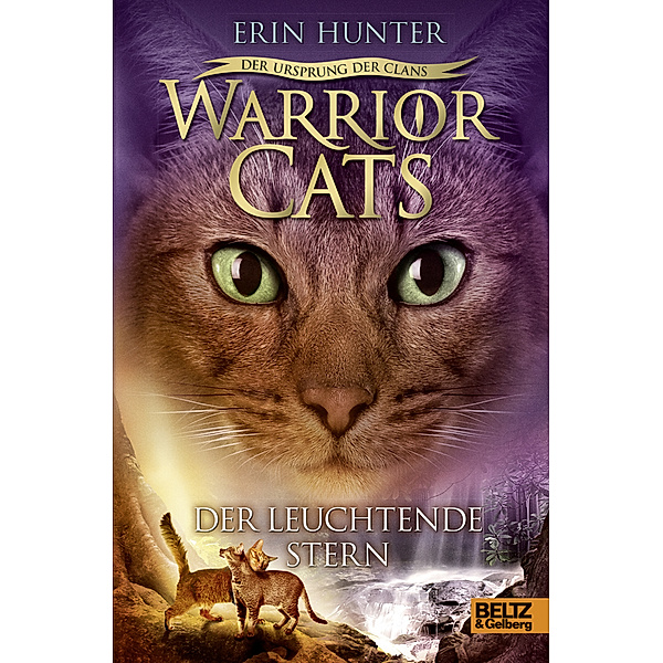 Der Leuchtende Stern / Warrior Cats Staffel 5 Bd.4, Erin Hunter