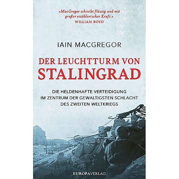 Der Leuchtturm von Stalingrad, Iain MacGregor