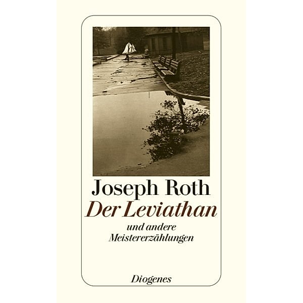 Der Leviathan und andere Meistererzählungen, Joseph Roth