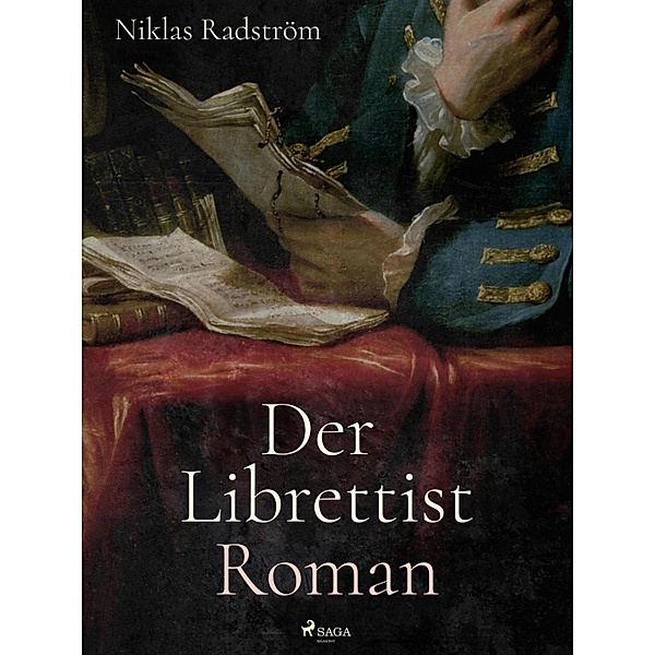Der Librettist, Niklas Radström