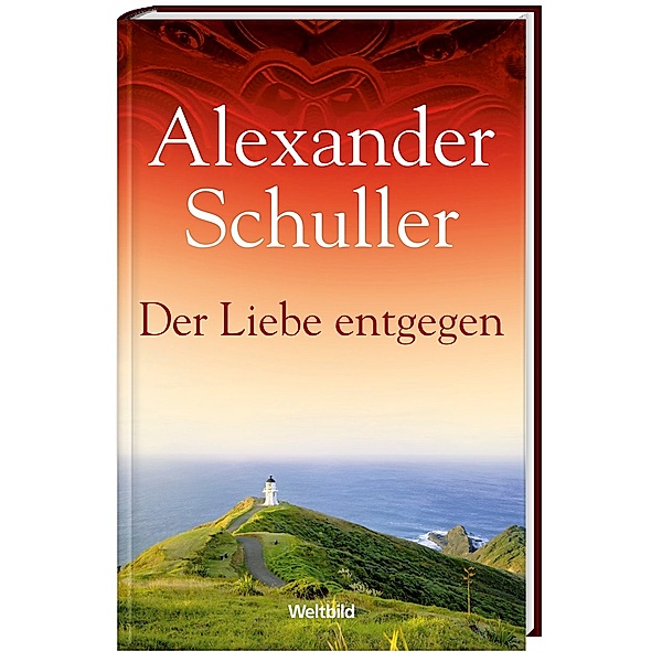 Der Liebe entgegen, Alexander Schuller