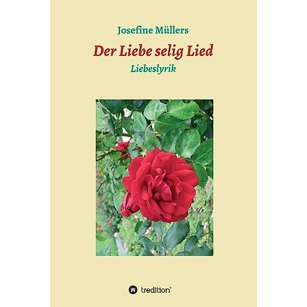 Der Liebe selig Lied, Josefine Müllers