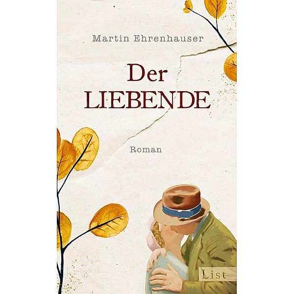 Der Liebende, Martin Ehrenhauser