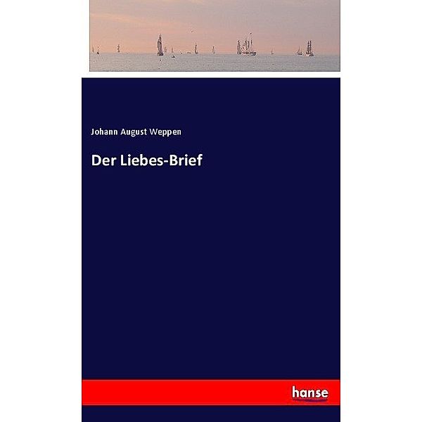 Der Liebes-Brief, Johann August Weppen