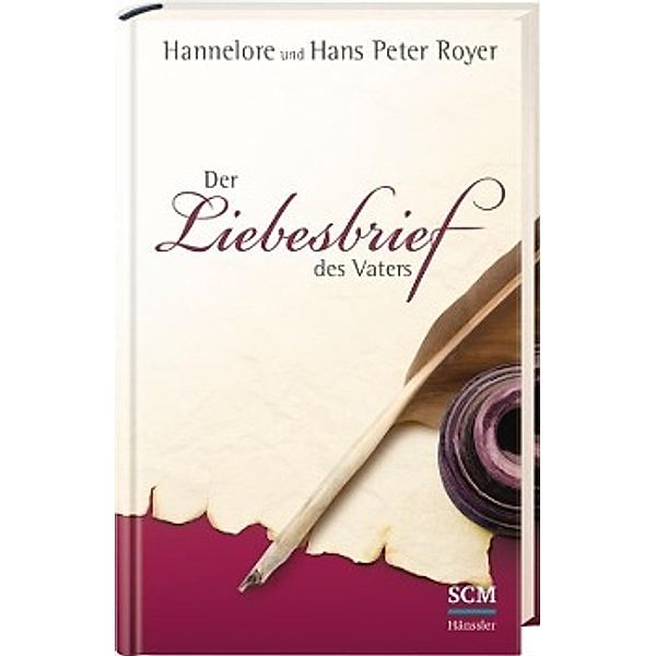 Der Liebesbrief des Vaters, Hannelore Royer, Hans P. Royer