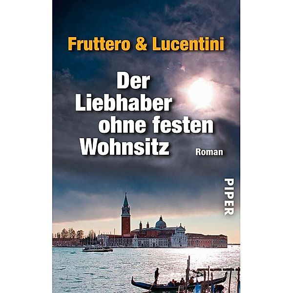 Der Liebhaber ohne festen Wohnsitz, Carlo Fruttero, Franco Lucentini