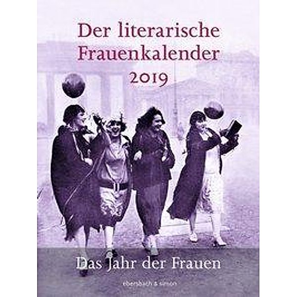 Der literarische Frauenkalender 2019