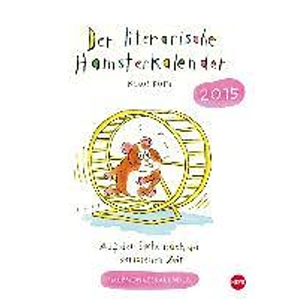 Der literarische Hamsterkalender 2015, Klaus Puth