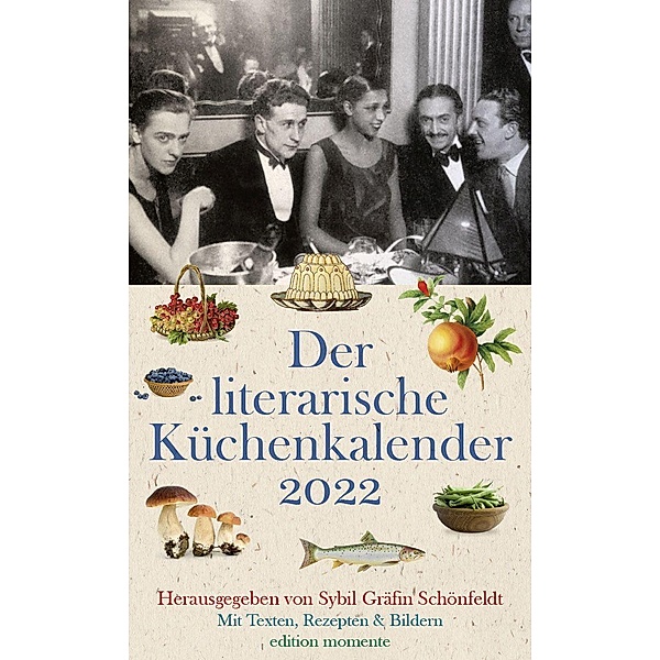 Der literarische Küchenkalender 2022