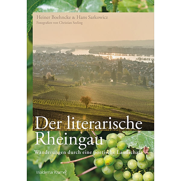 Der literarische Rheingau, Heiner Boehncke, Hans Sarcowicz