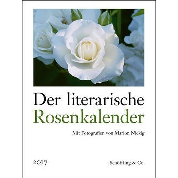Der literarische Rosenkalender 2017