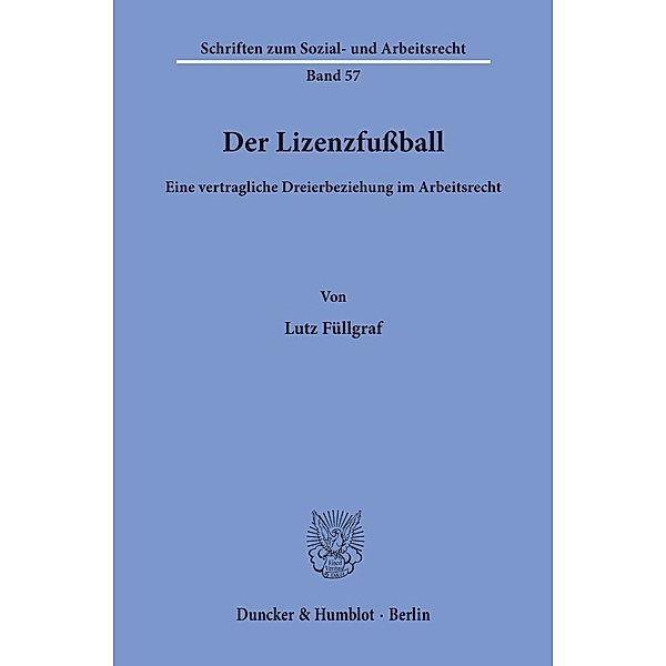 Der Lizenzfußball., Lutz Füllgraf
