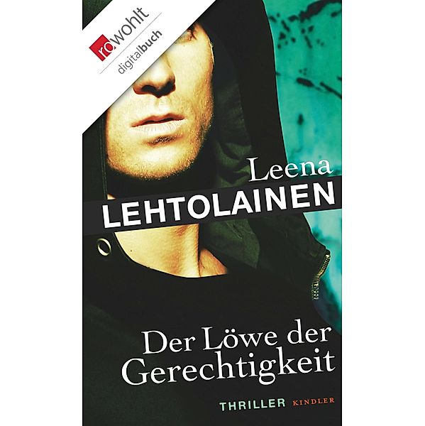Der Löwe der Gerechtigkeit / Hilja Ilveskero Bd.2, Leena Lehtolainen