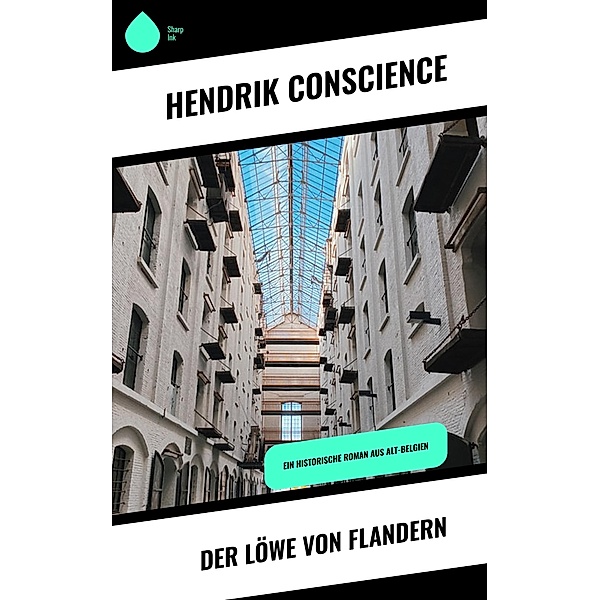 Der Löwe von Flandern, Hendrik Conscience