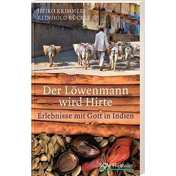 Der Löwenmann wird Hirte, Heiko Krimmer, Reinhold Rückle