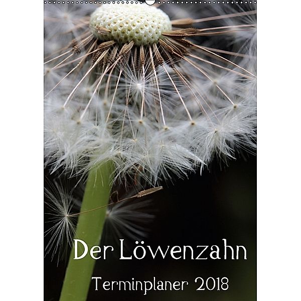 Der Löwenzahn-Terminplaner (Wandkalender 2018 DIN A2 hoch), Silvia Hahnefeld