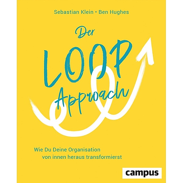 Der Loop-Approach, Sebastian Klein, Ben Hughes