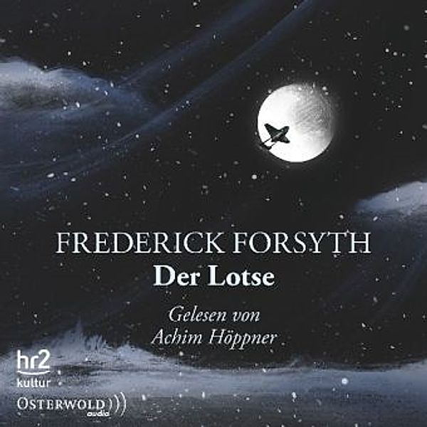 Der Lotse,2 Audio-CD, Frederick Forsyth
