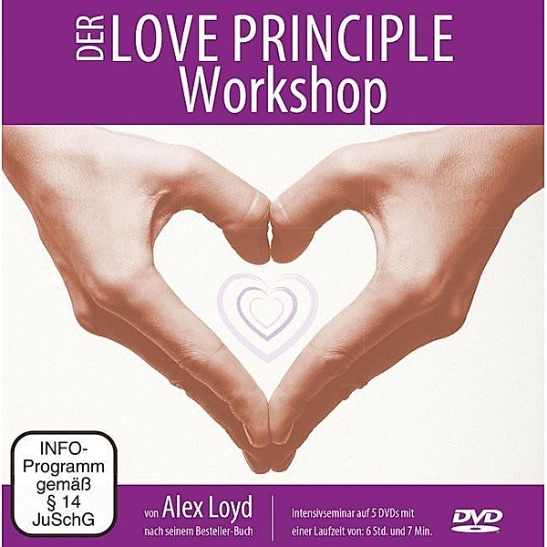 Der Love Principle Workshop, 5 DVDs, Alex Loyd