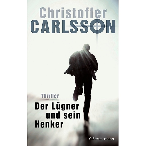 Der Lügner und sein Henker, Christoffer Carlsson