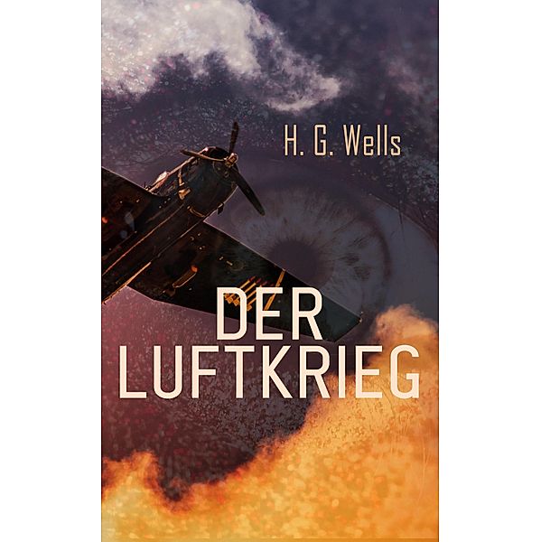 Der Luftkrieg, H. G. Wells