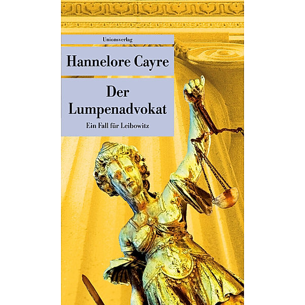 Der Lumpenadvokat, Hannelore Cayre