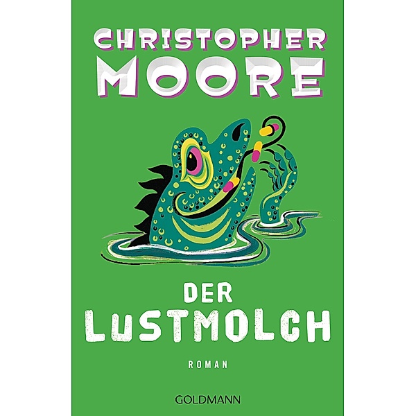 Der Lustmolch, Christopher Moore