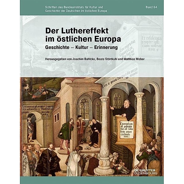 Der Luthereffekt im östlichen Europa