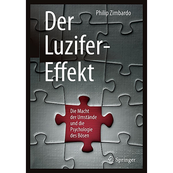 Der Luzifer-Effekt, Philip Zimbardo