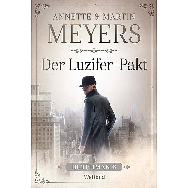 Der Luzifer-Pakt, Annette und Martin Meyers