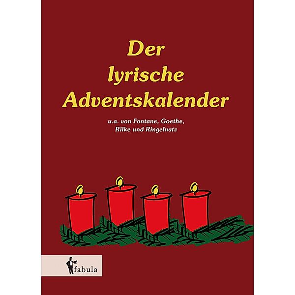 Der lyrische Adventskalender / fabula Verlag Hamburg, Autoren